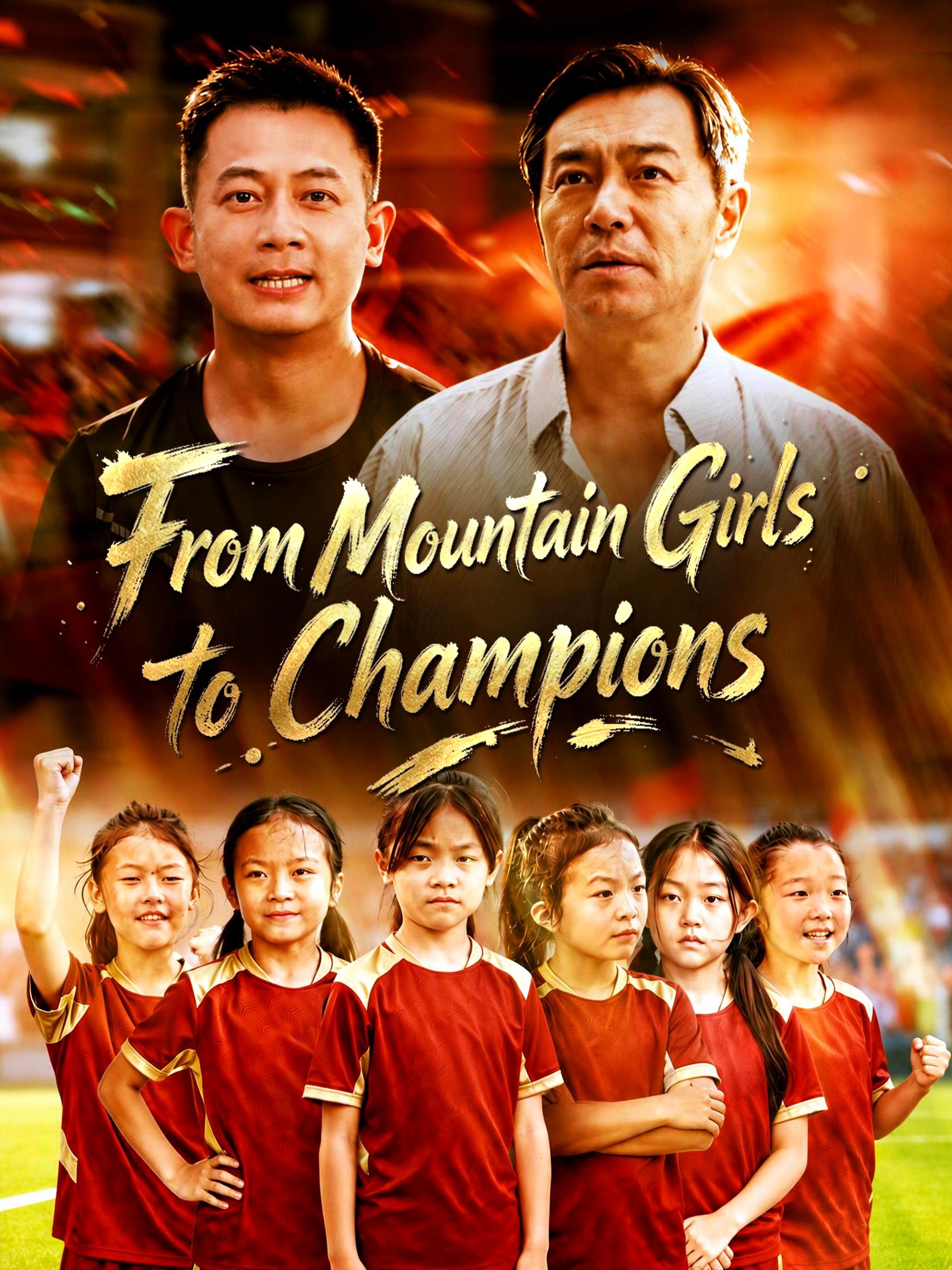 From Mountain Girls to Champions